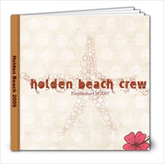 Holden Beach 2009 - 8x8 Photo Book (20 pages)
