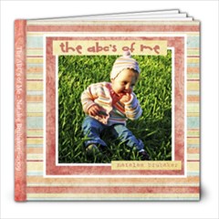 ABC s of Me - 2009 - 8x8 Photo Book (20 pages)