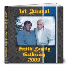 Legacy of C & B Smith - 8x8 Photo Book (20 pages)