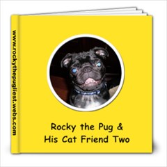 Rocky the Pug and His Cat Friend Two - 8x8 Photo Book (20 pages)
