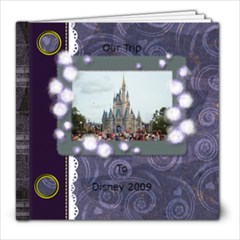 Trip to Disney 2009 - 8x8 Photo Book (39 pages)