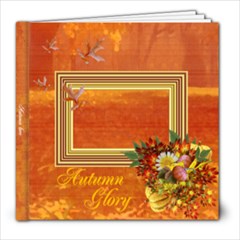 Autumn Glory - 8x8 Photo Book (20 pages)