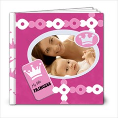 MY BABY GIRL 6x6 - 6x6 Photo Book (20 pages)