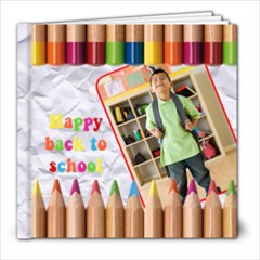 HAPPY BACK TO SCHOOL 8x8 - 8x8 Photo Book (20 pages)
