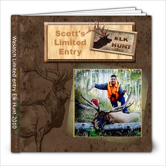 Scott s elk hunt2 - 8x8 Photo Book (39 pages)