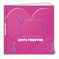 love forever 8x8 - 8x8 Photo Book (20 pages)
