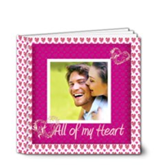 All of My Heart 4 x 4 deluxe Love Book - 4x4 Deluxe Photo Book (20 pages)