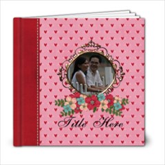 6x6- Together in LOVE - 6x6 Photo Book (20 pages)