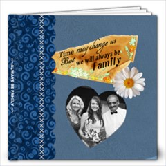 Always Be Family 12X12 Photo Book - 12x12 Photo Book (20 pages)