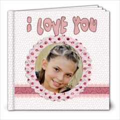 i love you valentine book 20 pg - 8x8 Photo Book (20 pages)