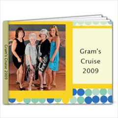 Gram s Cruise 2009 - 7x5 Photo Book (20 pages)