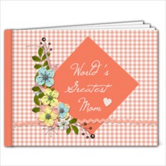 9x7 Photo Book: World s Greatest Mom - 9x7 Photo Book (20 pages)