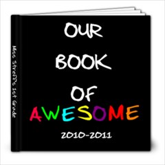 First Grade Book - 8x8 Photo Book (20 pages)