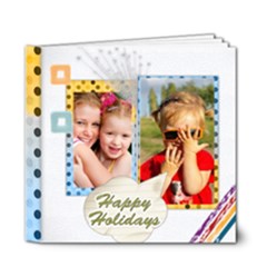 Happy holiday - 6x6 Deluxe Photo Book (20 pages)