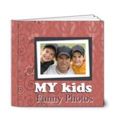 Kids book - 6x6 Deluxe Photo Book (20 pages)