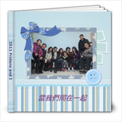 2011 Taiwan friends - 8x8 Photo Book (20 pages)