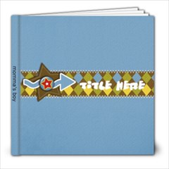 8x8 Momma s Boy - 8x8 Photo Book (20 pages)