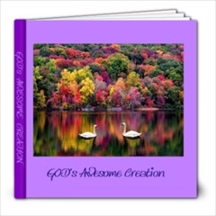God s Awesome Creation - 8x8 Photo Book (30 pages)