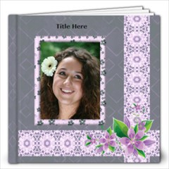 Delightful shades of Violet 12x12 (100 page) Book - 12x12 Photo Book (100 pages)