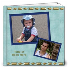 A Little Masculine 12x12 (60 Page) Book - 12x12 Photo Book (60 pages)