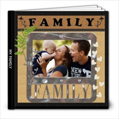 My Family Love 8x8 39 Page Photo Book - 8x8 Photo Book (39 pages)