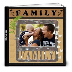 My Family Love 8x8 20 Page Photo Book - 8x8 Photo Book (20 pages)