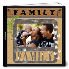 My Family Love 12x12 20 Page Photo Book - 12x12 Photo Book (20 pages)