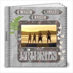 Friends 8x8 39 Page Photo Book - 8x8 Photo Book (39 pages)