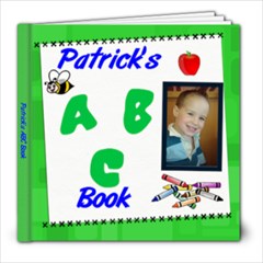 ABC for Patrick - 8x8 Photo Book (30 pages)