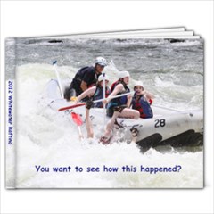 2012 Whitewater Rafting - 9x7 Photo Book (20 pages)