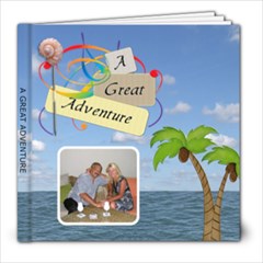 8x8 Great Adventure Book (20 Pages) - 8x8 Photo Book (20 pages)