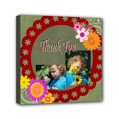 thank you - Mini Canvas 6  x 6  (Stretched)