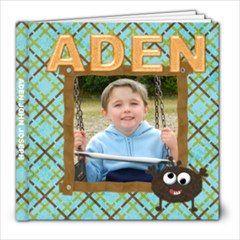 Aden s 6th Scrapbook - 8x8 Photo Book (20 pages)