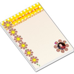 Love them and they will grow Large Note Pad - Large Memo Pads