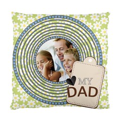 father - Standard Cushion Case (Two Sides)