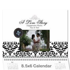 Wall Calendar 8.5 x 6 - B/W - A Love Story - Wall Calendar 8.5  x 6 
