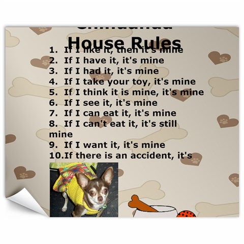 Chihuahua House Rule Unstretched Canvas 11 X 14 By Kim Blair 10.95 x13.48  Canvas - 1