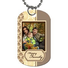 family - Dog Tag (One Side)