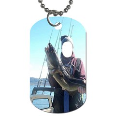Gone Fishing !  - Dog Tag (Two Sides)