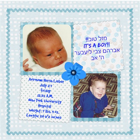 Avrohom Hersh Baby Album By Yehudis 12 x12  Scrapbook Page - 1