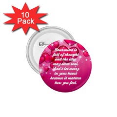 Matters how you feel button - 1.75  Button (10 pack) 