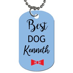 Best Dog Name Dog Tag - Dog Tag (One Side)