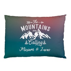 Personalized The Mountain are Calling Name Pillow Case - Pillow Case (Two Sides)