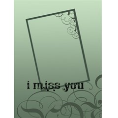 I MISS YOU  -   4.5” x 6” Greeting Cards - Greeting Card 4.5  x 6 