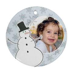 Snowman ornament - Ornament (Round)