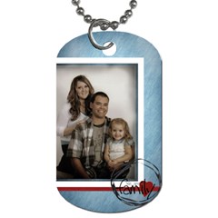 We are family tag - Dog Tag (One Side)