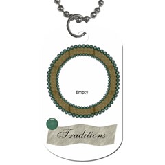 Modern Heritage Traditions Dog Tag - Dog Tag (One Side)