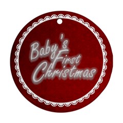 Baby s First ChristmasTraditional claret & white round ornament - Round Ornament (Two Sides)