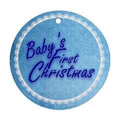 Baby s First Christmas Blue & white round ornament - Round Ornament (Two Sides)