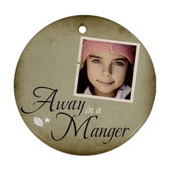 Christmas Manger Ornament clear - Ornament (Round)